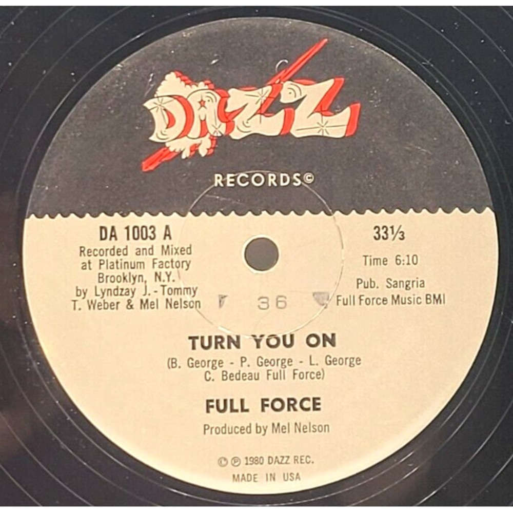 FULL FORCE - TURN YOU ON‎ / GROOVIN - SOUL SINGLE RECORD DAZZ
